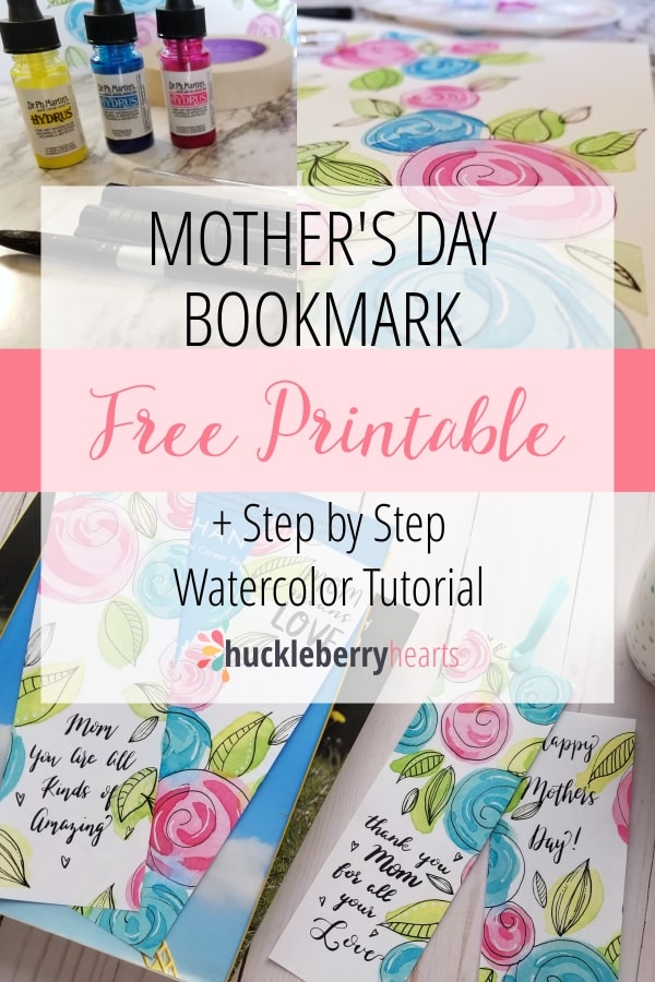 Mothers Day Watercolor Bookmark Tutorial and Free Printable