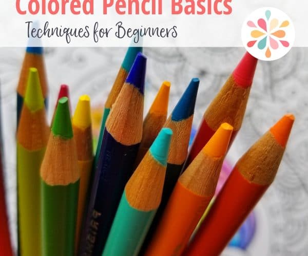 Colored Pencil Basics for the Beginner Learning the Basic Techniques