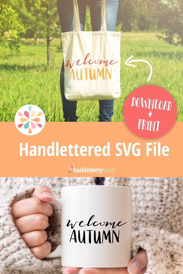 download your free svg and png fall quote from huckleberry Hearts