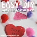Easy Pom Pom Garland for Valentines Day
